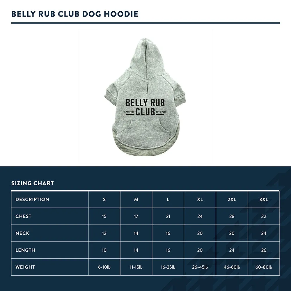 Belly Rub Dog Hoodie