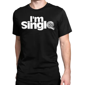 IM SINGLE TURBO T-shirt